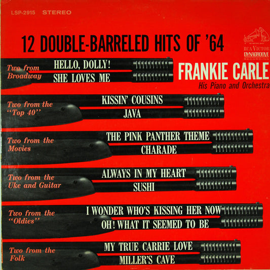 Frankie Carle , His Piano And  Frankie Carle And His Orchestra : 12 Double-Barreled Hits Of '64 (LP)