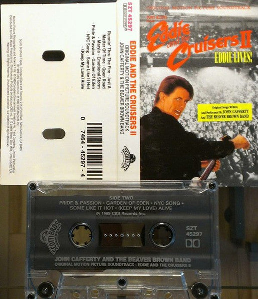 John Cafferty And The Beaver Brown Band : Eddie And The Cruisers II: Eddie Lives! (Original Motion Picture Soundtrack) (Cass, Album)