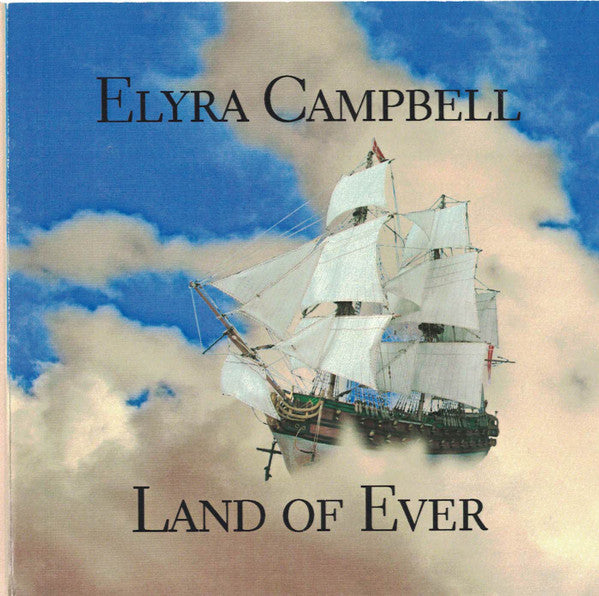 Elyra Campbell : Land Of Ever (CD, Album)