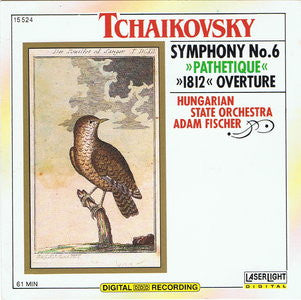 Pyotr Ilyich Tchaikovsky - Hungarian State Symphony Orchestra, Adam Fischer (2) : Symphony No.6  "Pathetique" / "1812" Overture (CD, Album)
