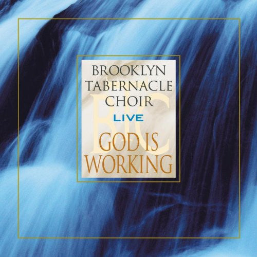 The Brooklyn Tabernacle Choir : God Is Working (CD)
