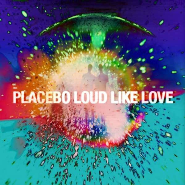 Placebo : Loud Like Love (CD, Album)