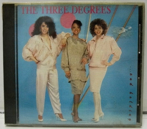 The Three Degrees - ... And Holding (CD) (VG+) - Endless Media