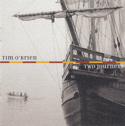Tim O'Brien (3) : Two Journeys (CD, Album)