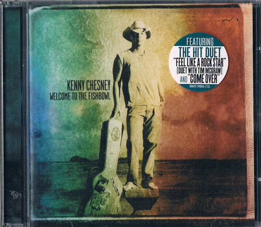 Kenny Chesney : Welcome To The Fishbowl (HDCD, Album)