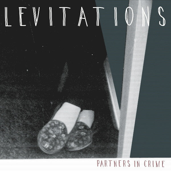 Levitations : Partners In Crime (7")