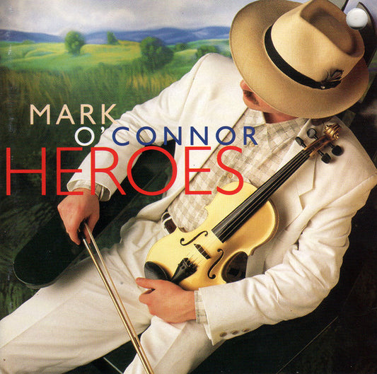 Mark O'Connor : Heroes (CD, Album)