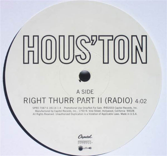 Houston (2) : Right Thurr Part II (12", Promo)