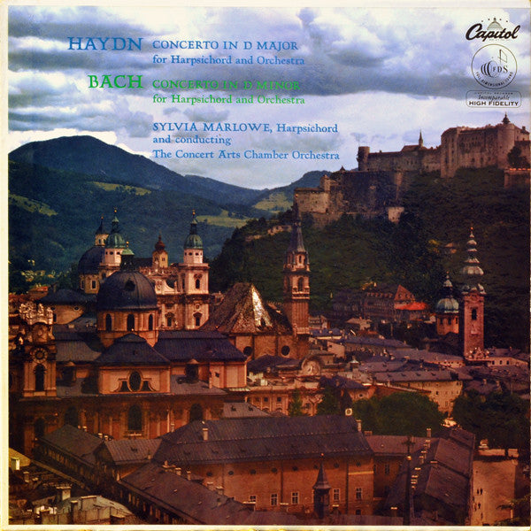 Joseph Haydn / Johann Sebastian Bach, Sylvia Marlowe, The Concert Arts Chamber Orchestra : Concerto In D Major / Concerto In D Minor For Harpsichord And Orchestra (LP, Album, Mono)