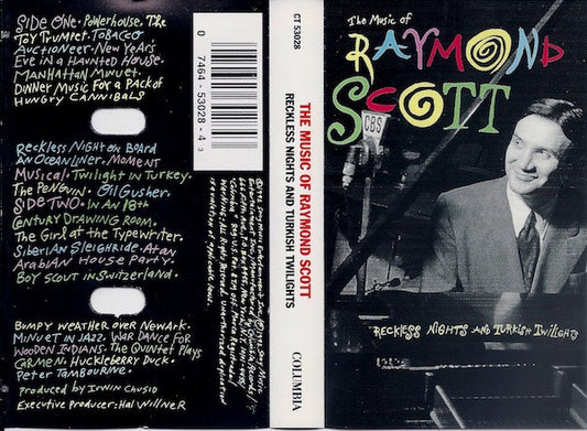 Raymond Scott : The Music Of Raymond Scott - Reckless Nights And Turkish Twilights (Cass, Comp)