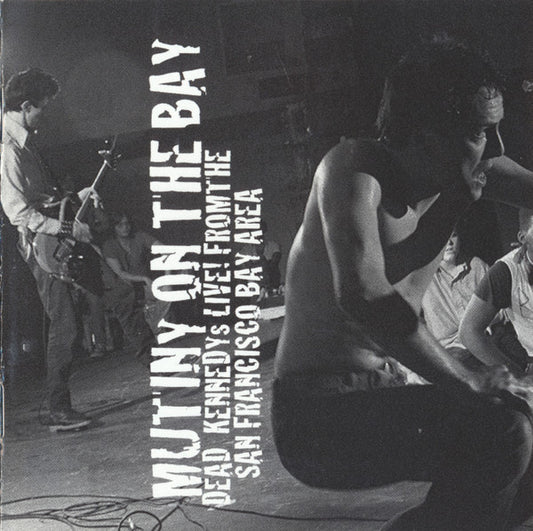 Dead Kennedys : Mutiny On The Bay (CD, Album)