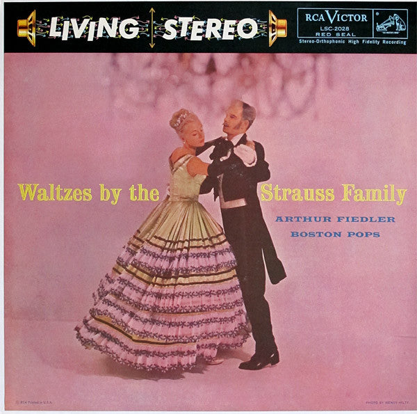 Arthur Fiedler, Boston Pops Orchestra : Waltzes By The Strauss Family (LP, Album)