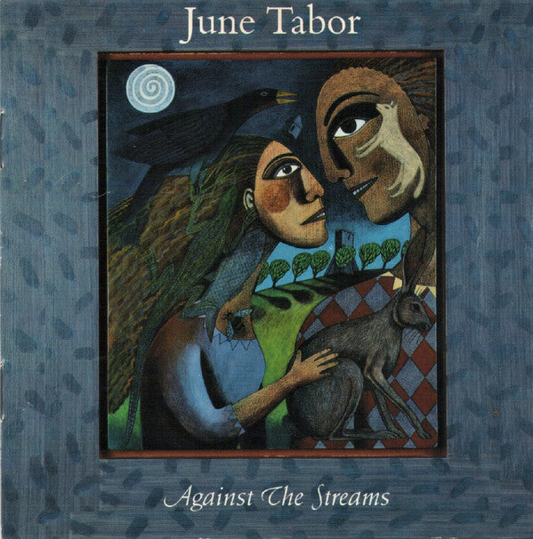 June Tabor : Against The Streams (CD, Album)