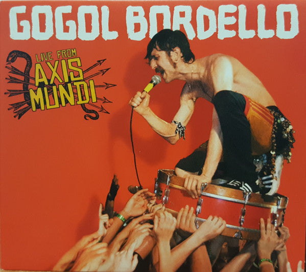 Gogol Bordello : Live From Axis Mundi (CD, Album + DVD-V, Multichannel)
