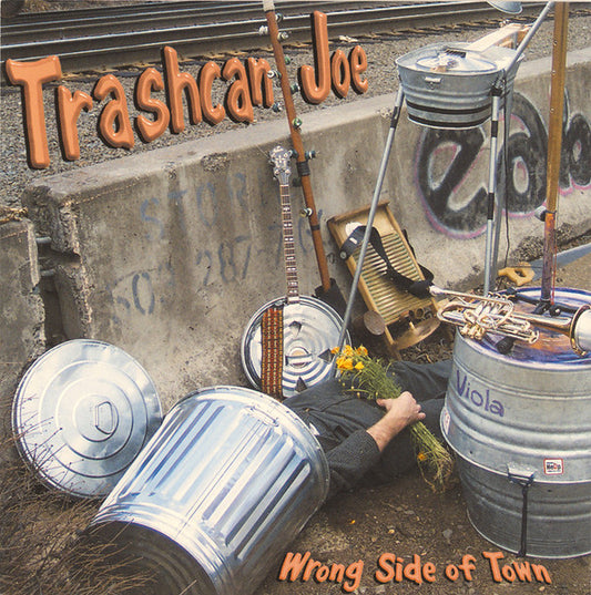 Trashcan Joe : Wrong Side Of Town (CD, Album)