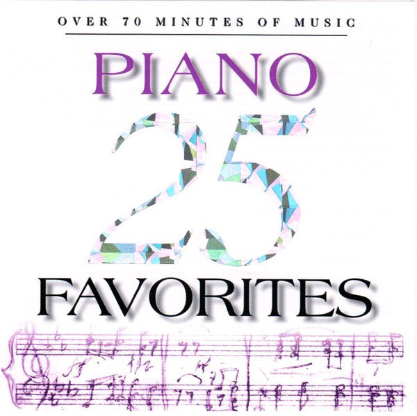 Various : 25 Piano Favorites  (CD, Comp)