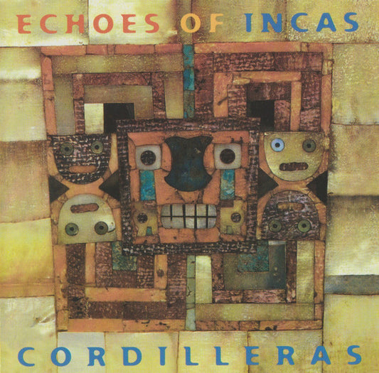Echoes Of Incas : Cordilleras (CD, Album)