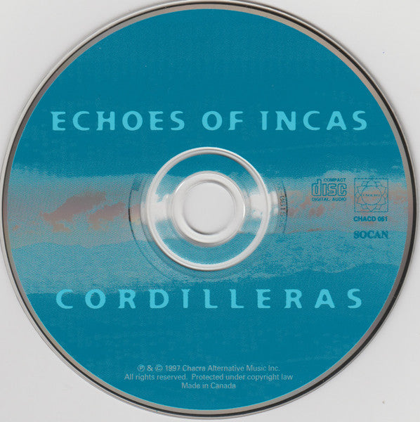Echoes Of Incas : Cordilleras (CD, Album)
