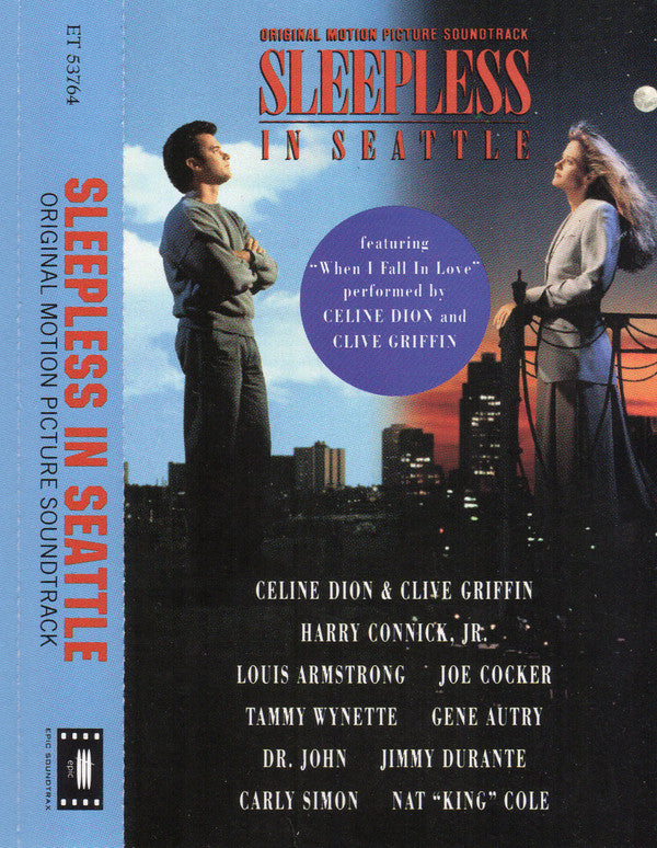 Various : Sleepless In Seattle (Original Motion Picture Soundtrack) (Cass, Comp)