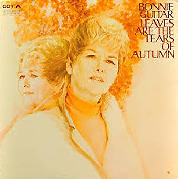 Bonnie Guitar : Leaves Are The Tears Of Autumn (LP, Club, Cap)