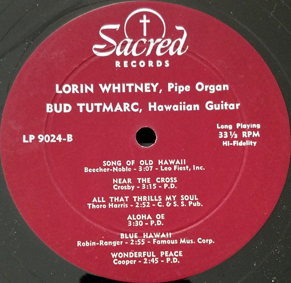Lorin Whitney & Bud Tutmarc : Lorin Whitney Presents Hi-Fi Pipe Organ (LP, Album)