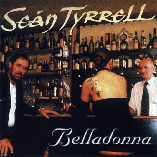 Seán Tyrrell : Belladonna (CD, Album)