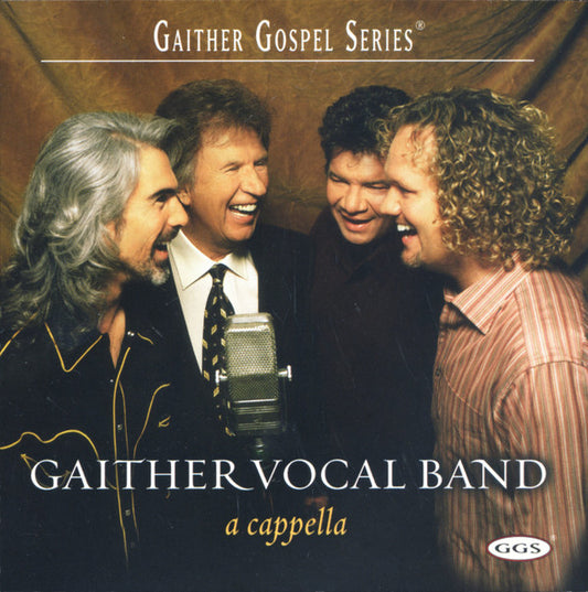 The Gaither Vocal Band : A Cappella (CD)