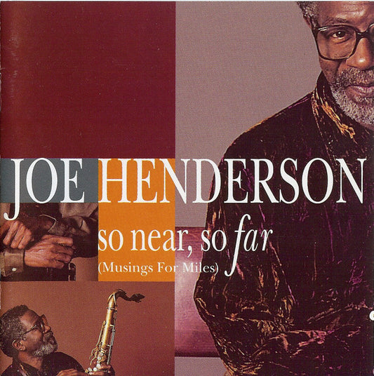Joe Henderson : So Near, So Far (Musings For Miles) (CD, Album)