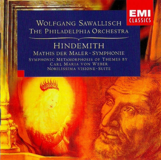 Paul Hindemith - Wolfgang Sawallisch, The Philadelphia Orchestra : Mathis Der Maler - Symphonie / Symphonic Metamorphosis Of Themes By Carl Maria Von Weber / Nobilissima Visione - Suite (CD, Club)