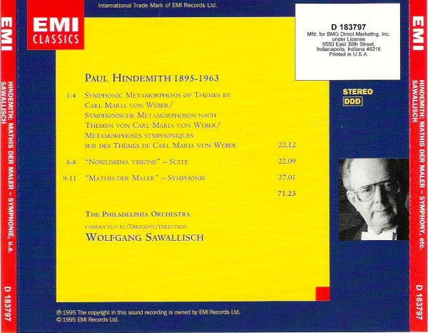 Paul Hindemith - Wolfgang Sawallisch, The Philadelphia Orchestra : Mathis Der Maler - Symphonie / Symphonic Metamorphosis Of Themes By Carl Maria Von Weber / Nobilissima Visione - Suite (CD, Club)