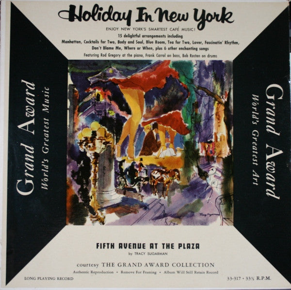 Rod Gregory, Frank Carrol, Bob Rosten : Holiday In New York (LP, Album, Mono)