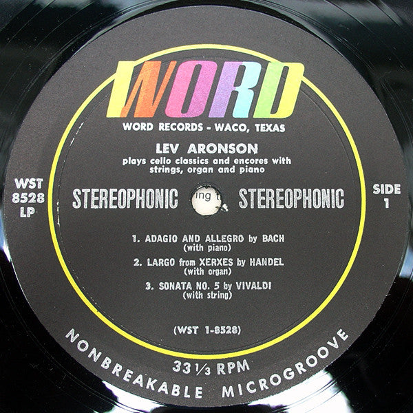 Lev Aronson : Plays Cello Classics And Encores With Strings, Organ And Piano (LP)