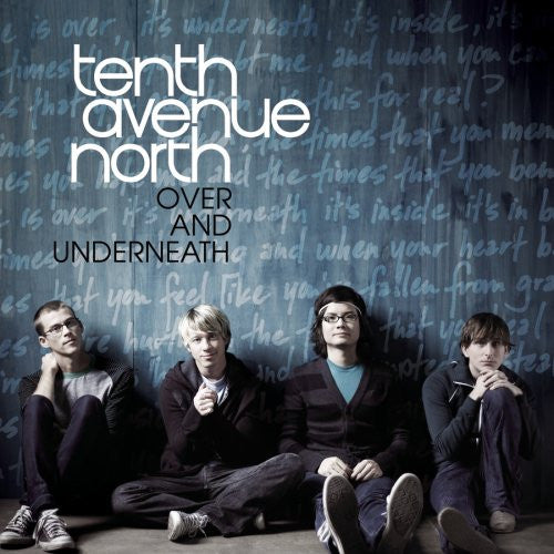 Tenth Avenue North : Over and Underneath (CD, Album)