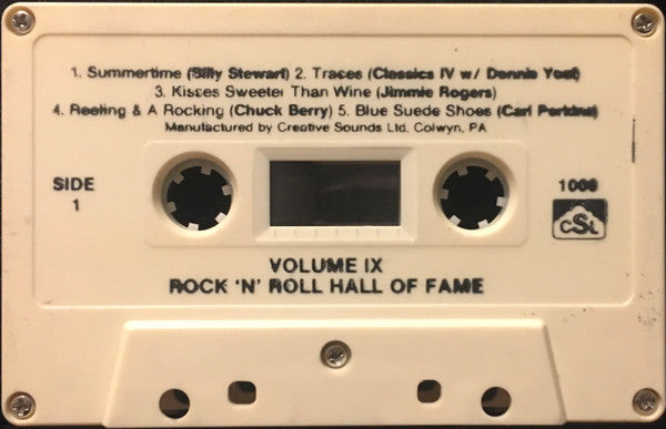 Various : Rock And Roll Hall Of Fame Volume IX (Cass, Comp)