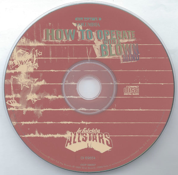 Lo-Fidelity Allstars : How To Operate With A Blown Mind (CD, Album)