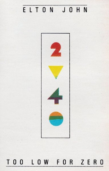 Elton John : Too Low For Zero (Cass, Album)