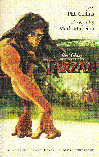 Phil Collins, Mark Mancina : Tarzan (An Original Walt Disney Records Soundtrack) (Cass, Album)