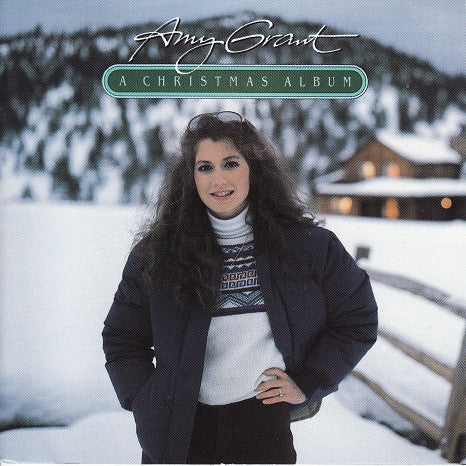 Amy Grant : A Christmas Album (CD, Album, Club)