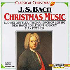 Johann Sebastian Bach, Ludwig Güttler, Thomanerchor, Neues Bachisches Collegium Musicum Leipzig, Max Pommer : Christmas Music (CD, Comp)