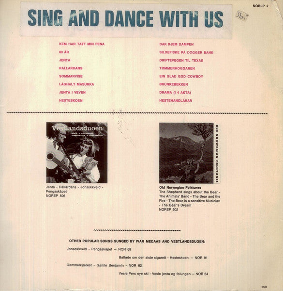 Ivar Medaas And Vestlandsduoen : Sing And Dance With Us (LP, Album, RE)