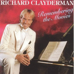 Richard Clayderman : Remembering The Movies (CD)