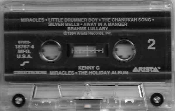 Kenny G (2) : Miracles - The Holiday Album (Cass, Album)