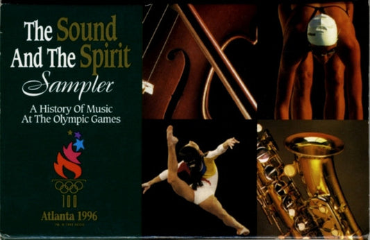 Unknown Artist : The Sound And The Spirit Sampler: A History Of Music At The Olympic Games (Cass, Comp, Smplr, Dol)