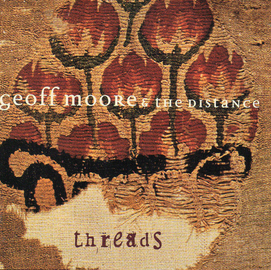 Geoff Moore And The Distance : Threads (CD, Album, Club)