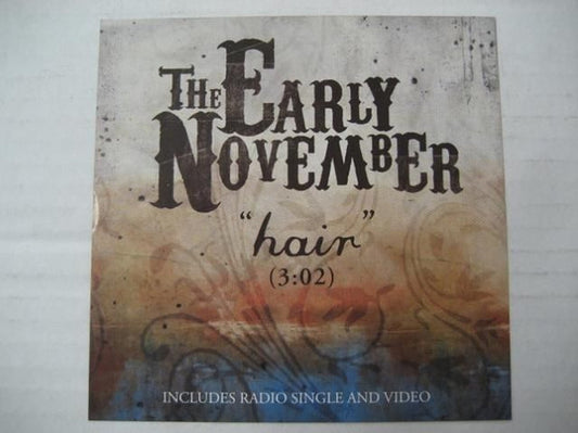 The Early November : Hair (CD, Single, Promo + DVD-V)