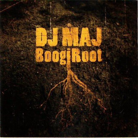 DJ Maj : BoogiRoot (CD, Album)
