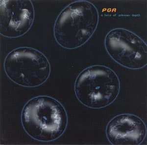 PGR : A Hole Of Unknown Depth (CD, Album)