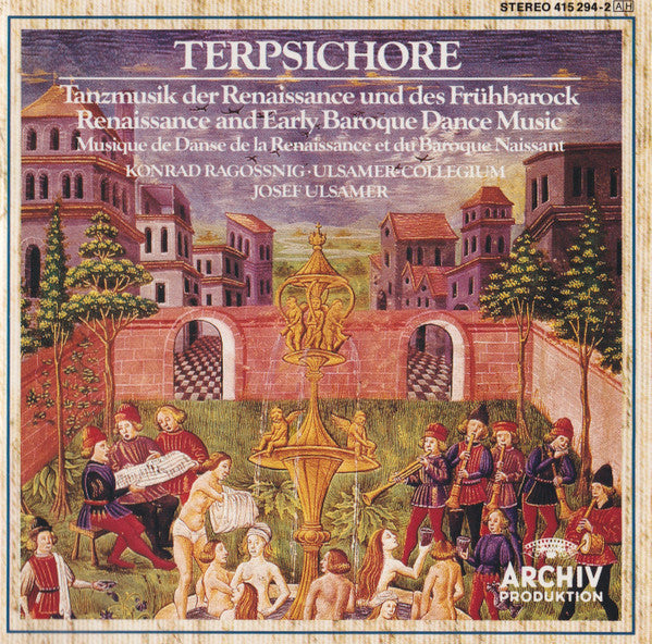 Konrad Ragossnig / Ulsamer Collegium / Josef Ulsamer : Terpischore - Tanzmusik Der Renaissance Und Des Frühbarock (CD, Comp)