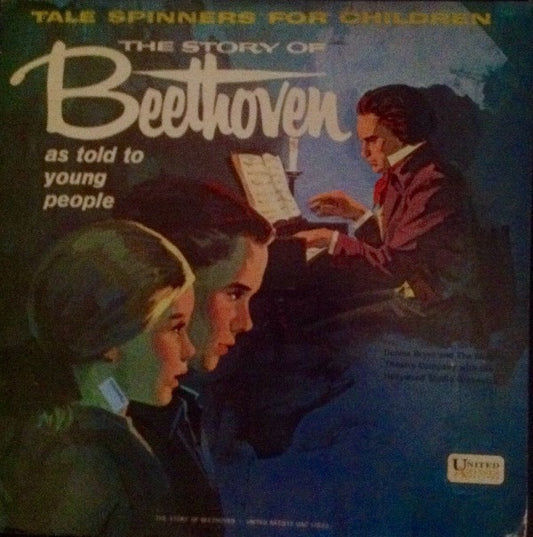 Denise Bryer, The Famous Theatre Company With The Hollywood Studio Orchestra - The Story Of Beethoven As Told To Young People (LP) (G+) - Endless Media