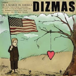 DIZMAS : On A Search In America (CD, Album)